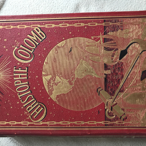 Christophe Colomb 3e grande édition du comte Roselly De Lorgues