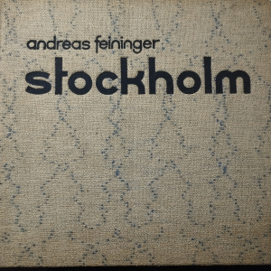 Stockholm, Andreas Feininger