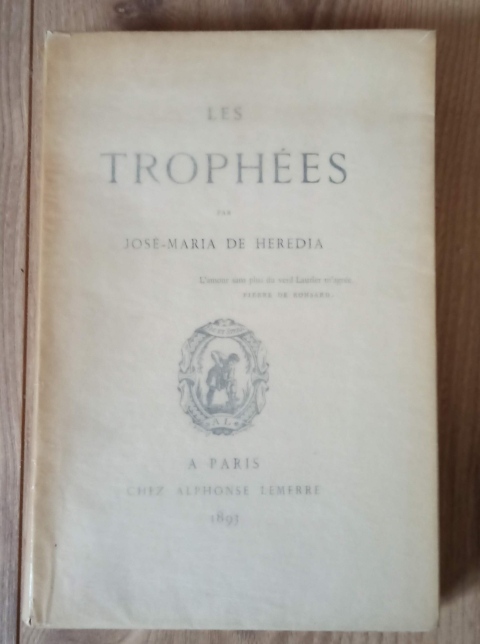 
															Les Trophées de José Maria de Heredia
														