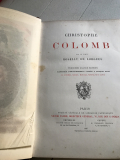 
													Christophe Colomb 3e grande édition du comte Roselly De Lorgues
												