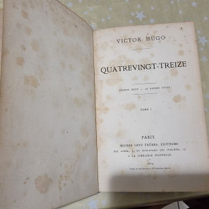Victor Hugo Quatre-vingt treize signé