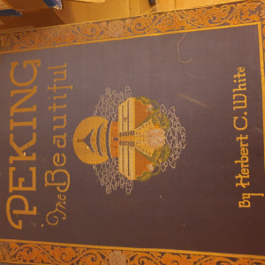 peking the beautiful de Herbert c White