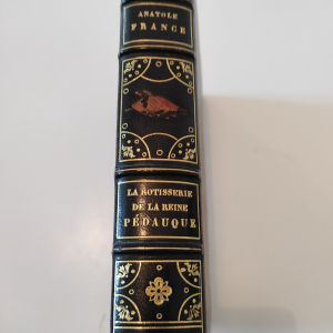 La Rôtisserie de la reine Pédauque / Anatole France