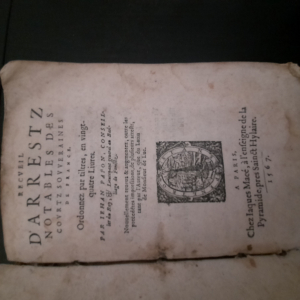 1567 -Jehan Papon (Jean Papon).« Recueil d’arrêts (arretz) notables des courts (courtz) souveraines de France